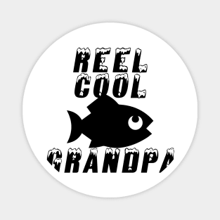 reel cool grandpa Magnet